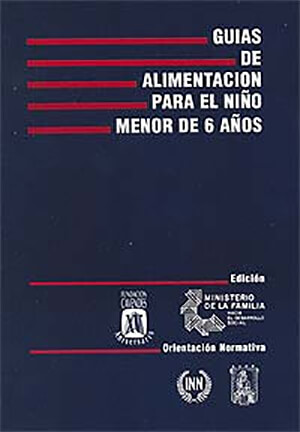 Guías de Alimentación en el niño menor de 6 años