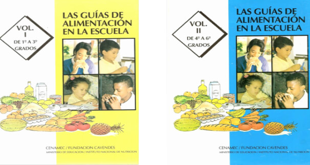 Guías de alimentación en la escuela para la educación básica. 1995