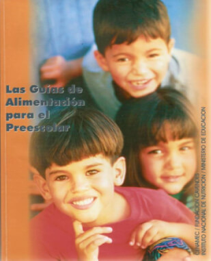 Guías de alimentación para el preescolar. 1999
