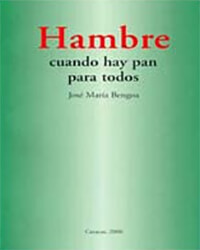 Hambre: Cuando hay pan para todos