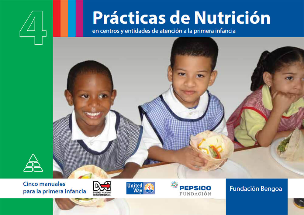 Prácticas de Nutrición. En centros y entidades de atención a la primera infancia. DVC. 2017